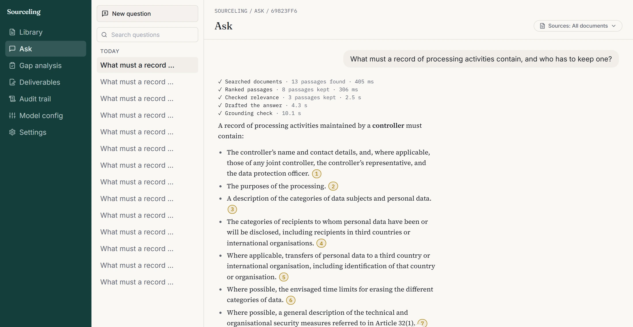 The Ask screen. The question, in a bubble at the top right, asks what a record of processing activities must contain and who has to keep one. Under it a monospaced list reports each phase of the run with its result and duration: searched documents, thirteen passages found, 405 milliseconds; ranked passages, eight kept, 306 milliseconds; checked relevance, three kept, 2.5 seconds; drafted the answer, 4.3 seconds; grounding check, 10.1 seconds. The answer begins below the list and its first bullets already carry numbered chips.